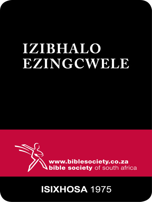 Title details for IziBhalo Ezingcwele, 1975 Version by Bible Society of South Africa - Available